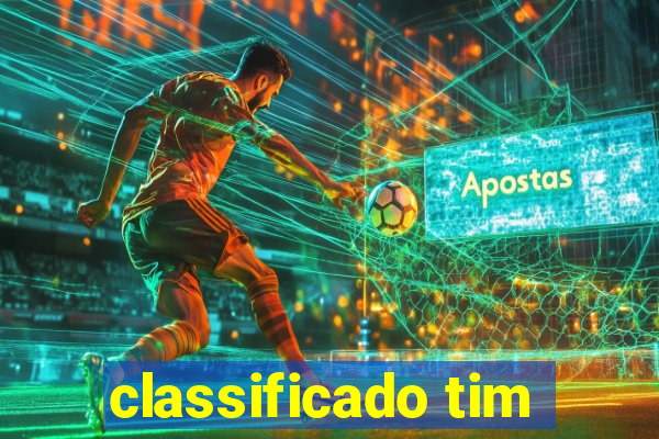 classificado tim